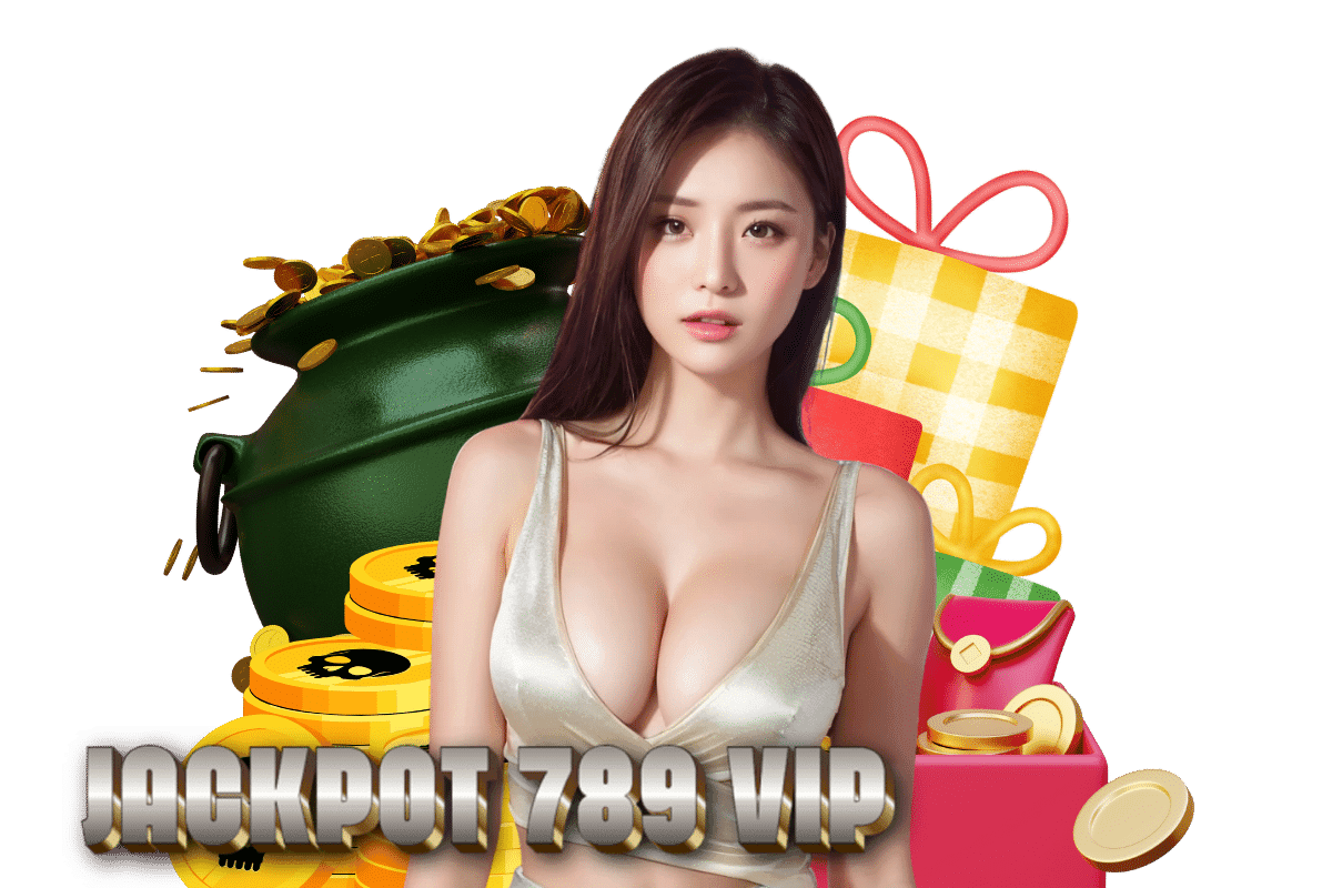 jackpot 789 vip คืนยอดเสีย